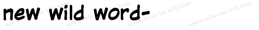new wild word字体转换
